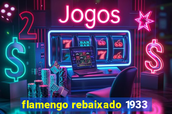 flamengo rebaixado 1933